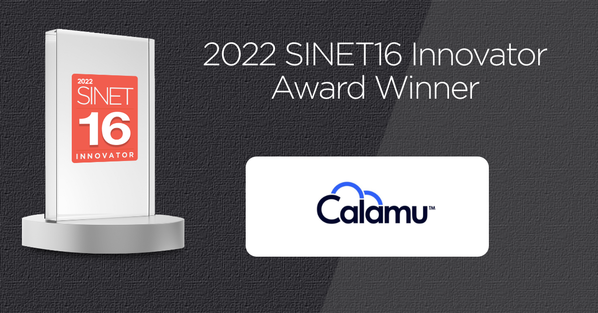 Calamu Wins Prestigious SINET16 Innovator Award for Security
