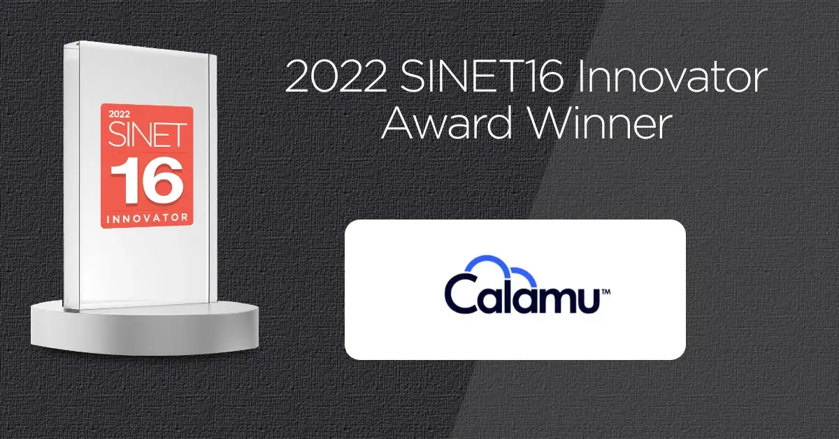 Calamu Wins Prestigious SINET16 Innovator Award for Security