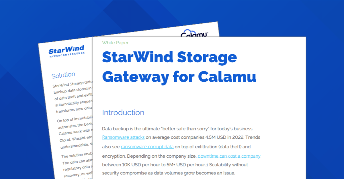 White Paper: StarWind Storage Gateway for Calamu